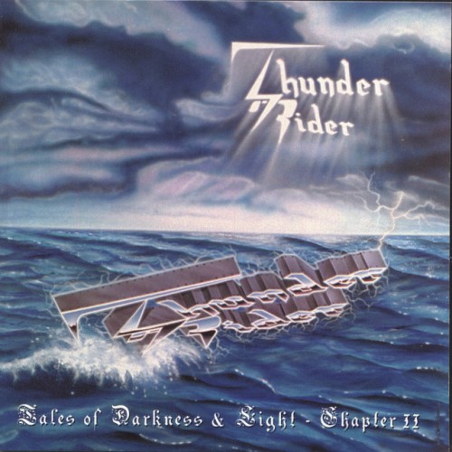 Thunder Rider - Tales of Darkness and Light Chapter II